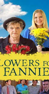 Flowers for Fannie